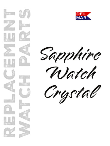 Watch Crystal Replacement: Sapphire
